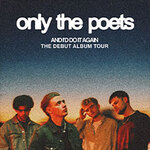 Only The Poets - And I'D Do It Again - The Debut Album 2026