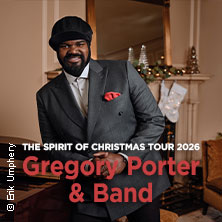 Gregory Porter & Orchestra - The Spirit Of Christmas Tour 2026 07.12.2026 HCC Hannover Congress Centrum
