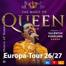 The Music Of Queen Live - Mit Valentin Findling - Europa-Tour 2027 08.01.2027 Theater am Aegi