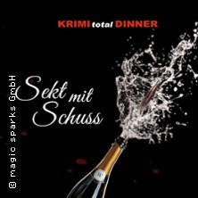 KRIMI total DINNER - Sekt mit Schuss 13.03.2026 Waldschlösschen Ricklingen