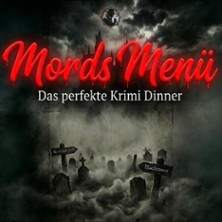Mords Menü - Das Perfekte Krimi Dinner - Adel vergiftet 09.10.2026 Der Gartensaal