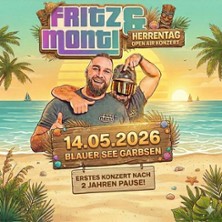 Fritz & Monti Vatertag 2.0 14.05.2026 Blauer See Garbsen