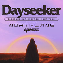 Dayseeker - Creature In The Black Night Tour 10.12.2026 Capitol