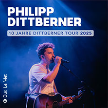 Philipp Dittberner - 10 Jahre Dittberner Tour 2025 14.10.2025 Musikzentrum Hannover