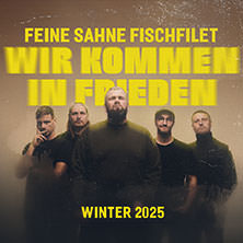 Feine Sahne Fischfilet - Wir kommen in Fr!eden 10.12.2025 Swiss Life Hall Hannover