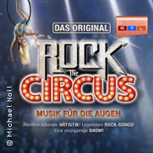Rock The Circus - Musik für die Augen 21.10.2026 Theater am Aegi