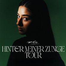 maïa - Hinter Meiner Zunge Tour 2026 17.03.2026 Lux