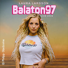 Laura Larsson - Balaton97 - Clubshow 01.10.2026 Theater am Aegi