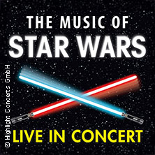 The Music of Star Wars - Live in Concert - Cinema Festival Symphonics 19.01.2027 Theater am Aegi