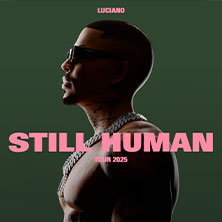 Luciano - Still Human Tour 2025 29.11.2025 ZAG Arena