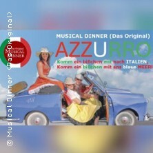 Musical Dinner (Das Original) Azzurro Hannover