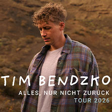 Tim Bendzko - Alles, nur nicht zurück – Tour 2026 17.05.2026 Kultur- und Kongresszentrum Liederhalle Stuttgart