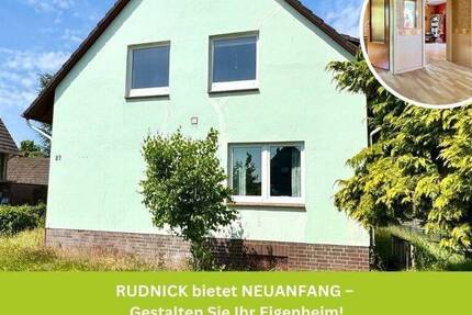 RUDNICK bietet NEUANFANG - Gestalten Sie Ihr Eigenheim!