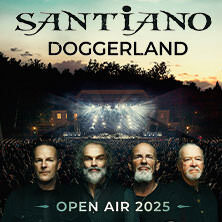 SANTIANO - Auf nach Doggerland! - Open Air 2025 Burgdorf