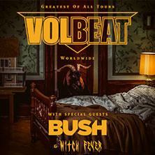VOLBEAT - Greatest Of All Tours Worldwide I SpecGuest:BUSH / Support:WITCH FEVER 21.10.2025 ZAG Arena