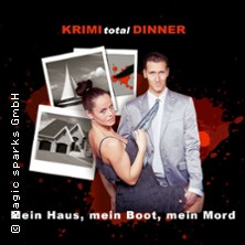KRIMI total DINNER - Mein Haus, mein Boot, mein Mord 28.02.2026 Hotel Alexandra