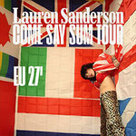 Lauren Sanderson - Come Say Sum Tour EU/UK 2027