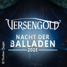 Versengold - Nacht der Balladen 2025 Hannover
