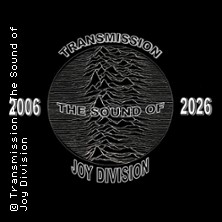 Transmission - The Sound of Joy Division (UK) - 20th Anniversary Tour 2026 28.01.2026 Bei Chez Heinz