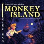 Monkey Island - Ich will Pirat werden (frei nach einer Idee von Ron Gilbert