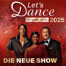 LET'S DANCE - Die Live-Tour 2025 25.11.2025 ZAG Arena