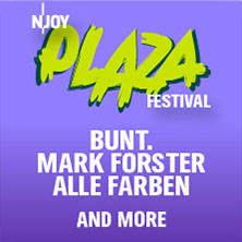 N-JOY Plaza Festival - 2027 I BUNT., Mark Forster, Alle Farben 05.06.2027 Messegelände Hannover
