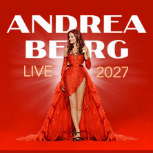 ANDREA BERG - LIVE 2027 08.10.2027 ZAG arena