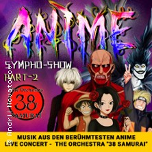 Anime Sympho-Show - 38 Samurai Orchestra 16.11.2025 HCC Hannover Congress Centrum