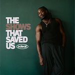 Odeal - The Shows That Saved Us Tour