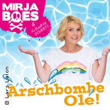 Mirja Boes - Arschbombe Olé! 20.02.2026 Theatersaal Langenhagen