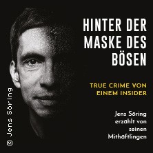 Hinter der Maske des Bösen - True Crime von einem Insider 20.03.2026 Restaurant Heimathafen