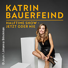 Katrin Bauerfeind - Halftime Show - Jetzt oder nie 30.11.2025 Kulturzentrum FAUST