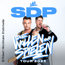SDP - Die wollen nur spielen - Tour 2025 21.11.2025 ZAG Arena