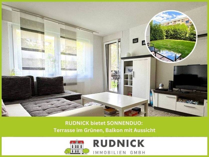 RUDNICK bietet SONNENDUO: Terrasse im Grünen, Balkon mit Aussicht