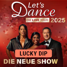 LUCKY DIP - LET'S DANCE - Die Live-Tour 2025 25.11.2025 ZAG Arena