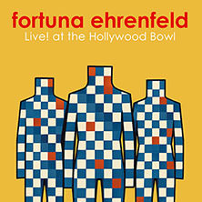 Fortuna Ehrenfeld - Live! at the Hollywood Bowl Tour 2026 09.03.2026 Kultur- und Kommunikationszentrum Pavillon