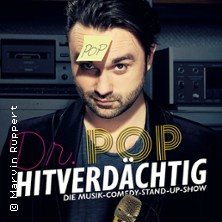 Dr. Pop - Hitverdächtig – Die Musik-Comedy-Stand-up-Show! 13.09.2026 Bürgerhaus Kinderhaus