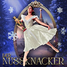 Der Nussknacker - Grand Classic Ballet - Die traditionelle Wintertournee 23.01.2026 CONGRESS CENTRUM WÜRZBURG