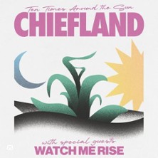 Chiefland + Special Guests: Watch Me Rise 14.12.2025 BEI CHEZ HEINZ