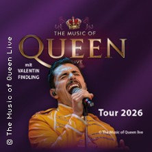 The Music Of Queen - Live - Tour 2026 20.03.2026 halle39
