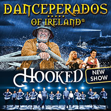 Danceperados of Ireland - Hooked Tour 17.01.2026 Theater am Aegi