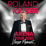 VIP Upgrade - ROLAND KAISER - Unser Moment - ARENA TOUR 2027