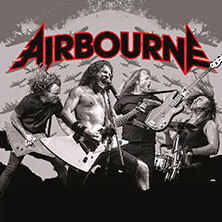 Airbourne - Special Guest: Asomvel Hannover
