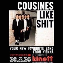 Cousines like Shit 27.08.2026 Cafe Glocksee