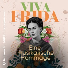 VIVA FRIDA - Das Konzert: Eine musikalische Hommage 31.05.2026 Wandelhalle Kurtheater Bad Nenndorf