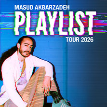 Masud Akbarzadeh - Playlist - Tour 2026 15.09.2026 Kultur- und Kommunikationszentrum Pavillon